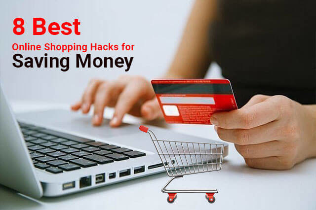 8 Best Online Shopping Hacks for Saving Money